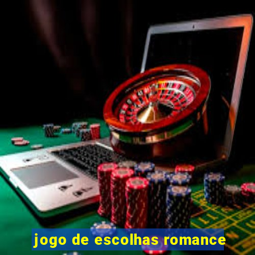 jogo de escolhas romance